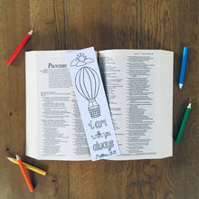 Load image into Gallery viewer, Bible Verse colouring Bookmark with hot air balloon illustration with verse from Matthew 28:20
