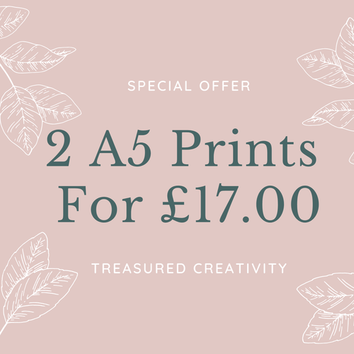 special offer for 2 a5 wall prints from Treasured Creativity