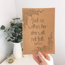 Load image into Gallery viewer, A beautiful hand drawn floral designs with the words, &#39;God is within her, she will not fall&#39; from Psalm 46:5 lettered at the centre of the notebook. Blank pages can be found on the inside to fill with words, pictures and prayers.