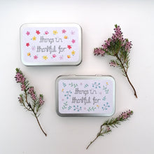 Load image into Gallery viewer, A gratitude tin, A fun box to fill with moments of gratitude or to use as a daily &#39;thing&#39;s I&#39;m thankful for&#39; box, comes with cards and a pen to fill in your gratitude