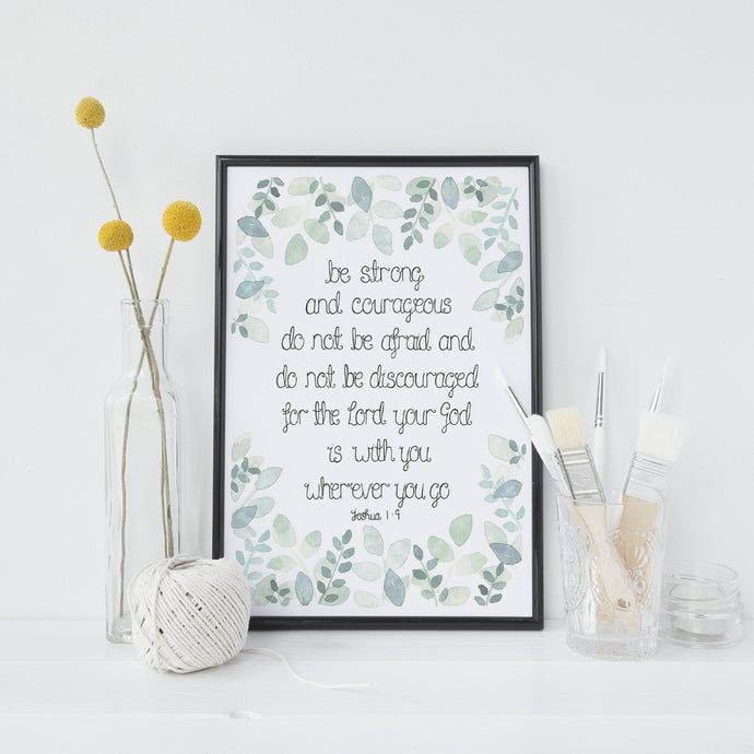joshua 1:9 bible verse wall art with the words starting with be strong and courageous surrounded by a stunning leaf pattern