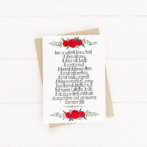 Love is patient, love is kind, it does not envy or boast. A sweet love card with a floral red rose design, and verse inspired by 1 Corinthians to fill with words of love and encouragement. 