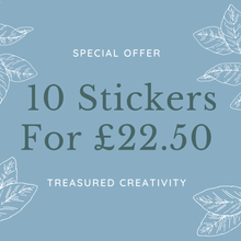 Load image into Gallery viewer, special offer for 10 treasured creativity vinyl stickers